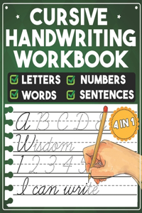 Cursive Handwriting Workbook Letters Numbers Words Sentences