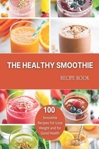 The Healthy Smoothie recipe book