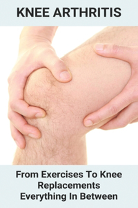 Knee Arthritis