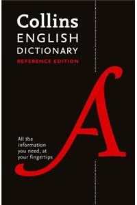 Collins English Dictionary Reference edition