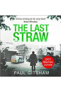 The Last Straw