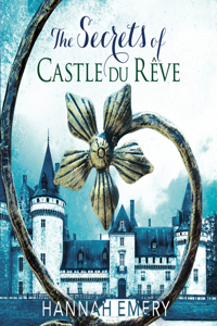 The Secrets of Castle Du Rêve