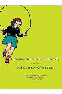 Lullabies for Little Criminals
