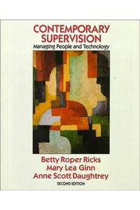 Contemporary Supervision: Managing People and Technology