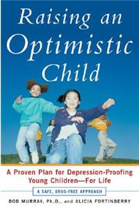 Raising an Optimistic Child