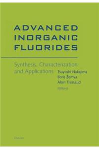 Advanced Inorganic Fluorides
