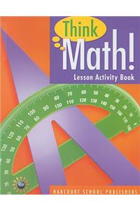 Think Math! Lesson Activity Book, Grade 5