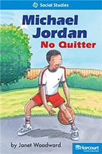 Storytown: On Level Reader Teacher's Guide Grade 2 Michael Jordan - No Quitter