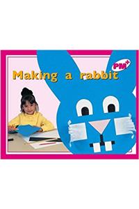 Making A Rabbit PM Plus Magenta 1 Non Fiction