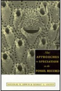 New Approaches to Speciation in the Fossil Record