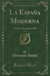 La España Moderna, Vol. 16