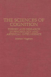 The Sciences of Cognition