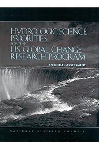 Hydrologic Science Priorities for the U.S. Global Change Research Program