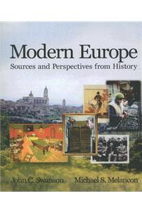 Modern Europe: Sources and Perspectives from History