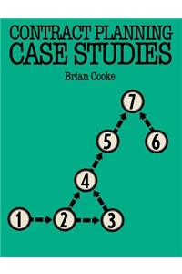 Contract Planning Case Studies