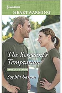 The Sergeants Temptation (State of the Union)