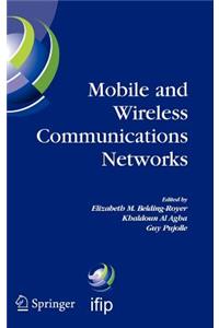 Mobile and Wireless Communications Networks