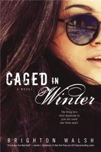 Caged in Winter
