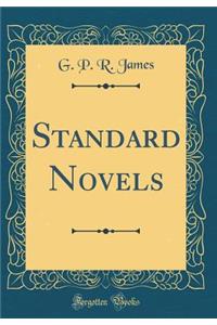 Standard Novels (Classic Reprint)