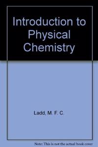 Introduction to Physical Chemistry