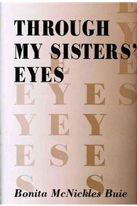 Through My Sister's Eyes