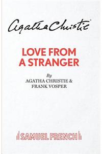 Love From A Stranger