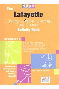 The Lafayette Parish Louisiana Activity Book