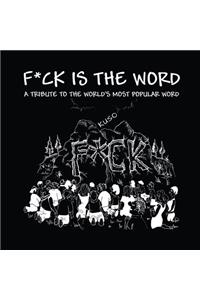 F*ck Is The Word