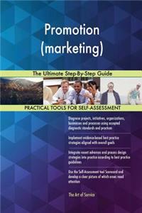 Promotion (marketing) The Ultimate Step-By-Step Guide