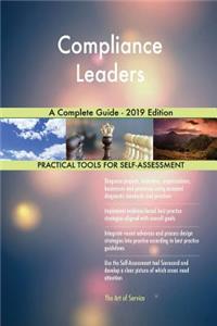 Compliance Leaders A Complete Guide - 2019 Edition