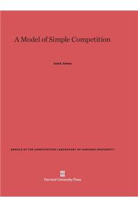 Model of Simple Competition