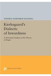 Kierkegaard's Dialectic of Inwardness