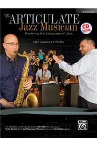 The Articulate Jazz Musician