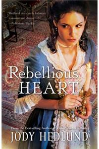 Rebellious Heart