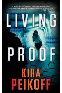 Living Proof: A Thriller