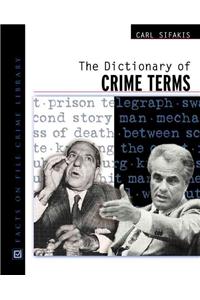 Dictionary of Crime Terms