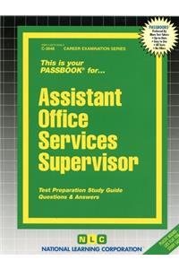 Assistant Office Services Supervisor
