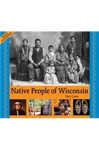 Native People of Wisconsin, Revised Edition