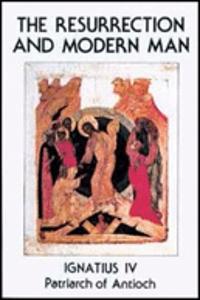 Resurrection and the Modern Man  Th