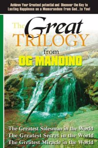 The Og Mandino Great Trilogy