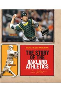 The Story of the Oakland Athletics