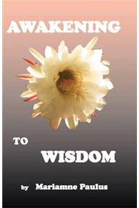 Awakening to Wisdom