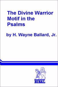 Divine Warrior Motif in the Psalms