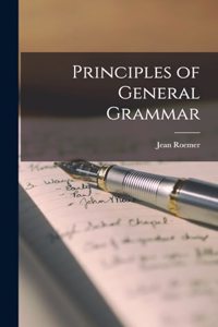 Principles of General Grammar