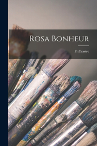 Rosa Bonheur