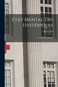 État Mental Des Hystériques