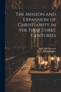 Mission and Expansion of Christianity in the First Three Centuries; 2