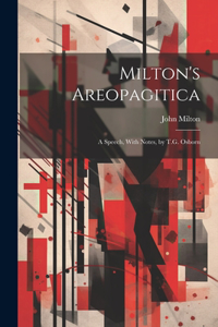 Milton's Areopagitica