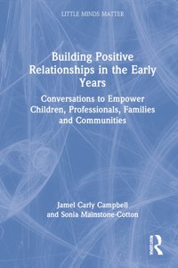 Building Positive Relationships in the Early Years