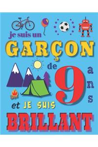 Je suis un garçon de 9 ans et je suis brilliant